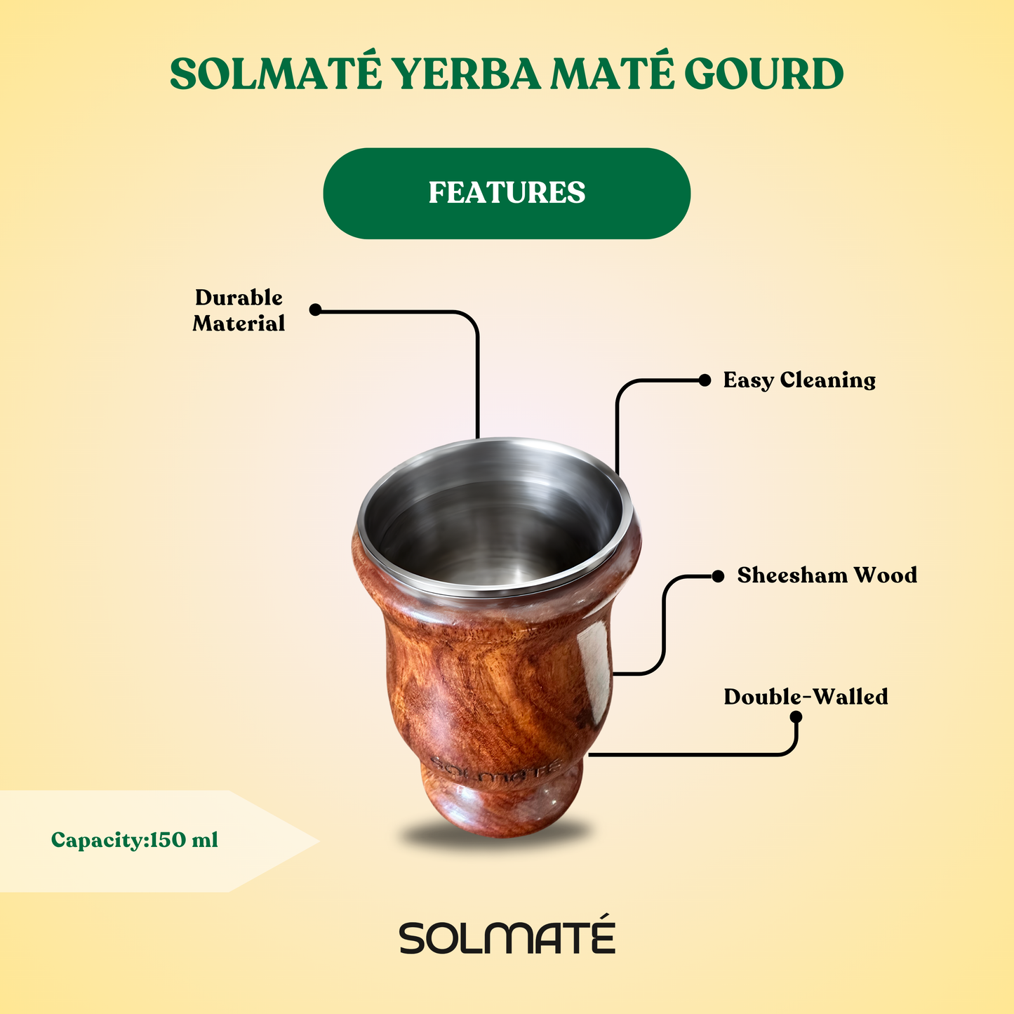 SOLMATÉ yerba mate gourd made of sheesham wood with stainless steel lining inside, double-walled gourd. Made in India, easy to clean gourd that keeps maté hot for a longer time